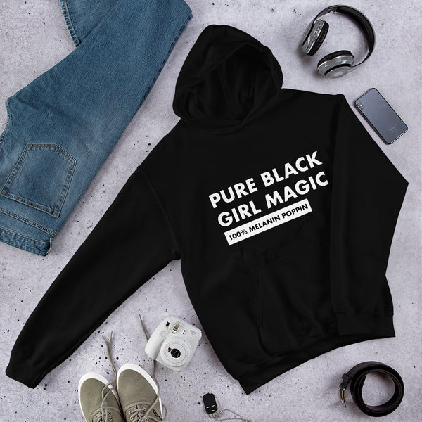 Pure Black Girl Magic - Unisex Hoodie