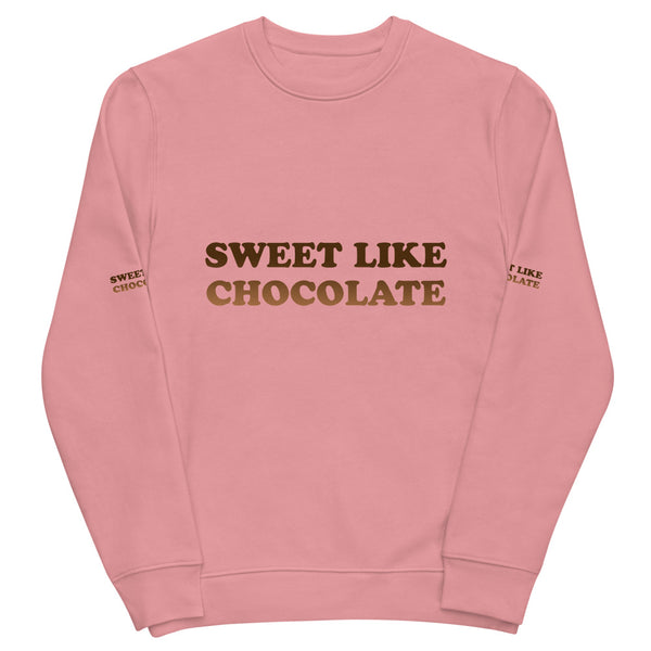 Sweet Like Chocolate - Unisex eco sweatshirt
