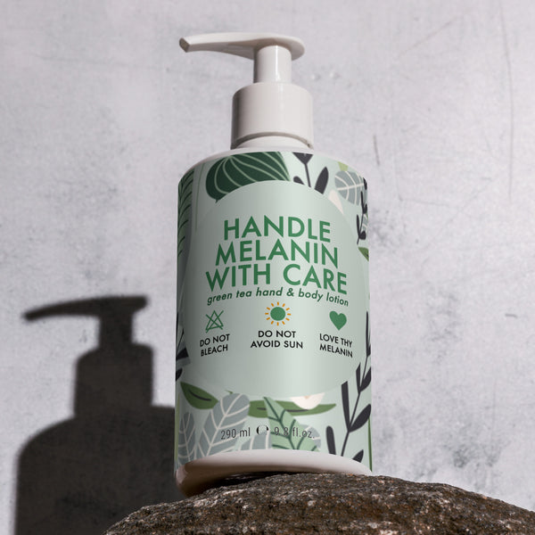 Handle Melanin with Care - Green Tea Hand & Body Lotion