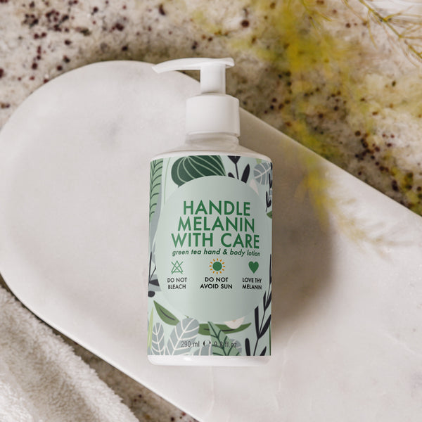 Handle Melanin with Care - Green Tea Hand & Body Lotion