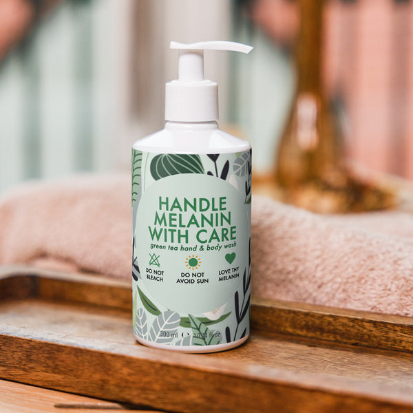 Handle Melanin with Care - Green Tea Hand & Body Wash