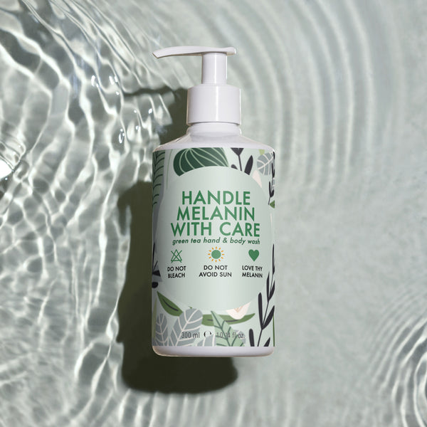 Handle Melanin with Care - Green Tea Hand & Body Wash