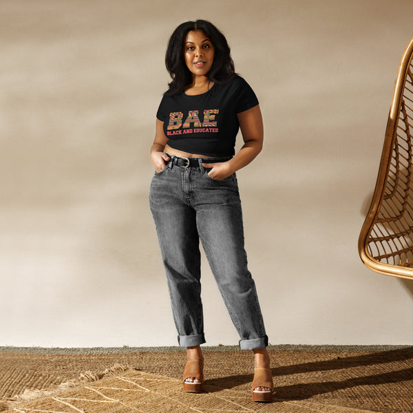 BAE - Black and Educated Crop Tee