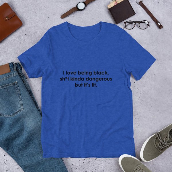 I Love Being Black - Unisex Tee - Unisex T-Shirt