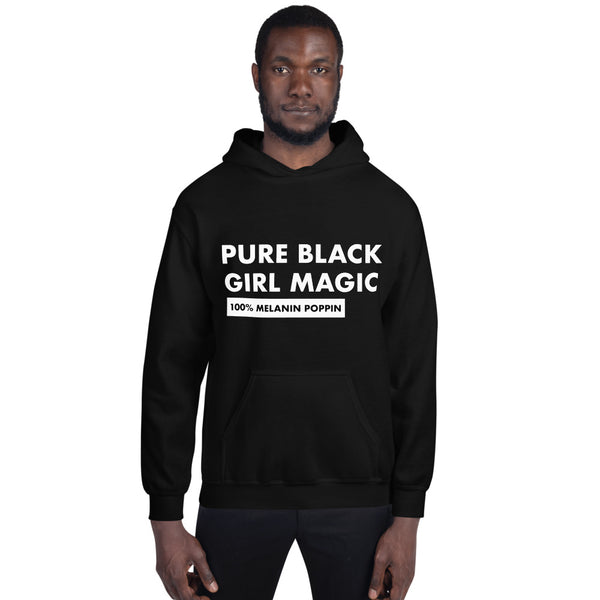 Pure Black Girl Magic - Unisex Hoodie