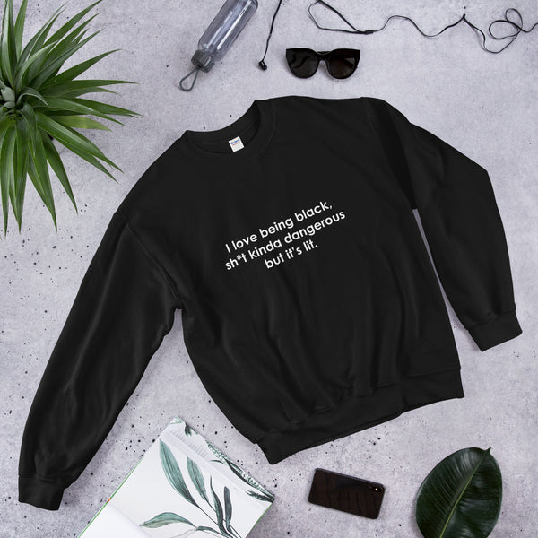 I Love Being Black - Unisex Sweatshirt