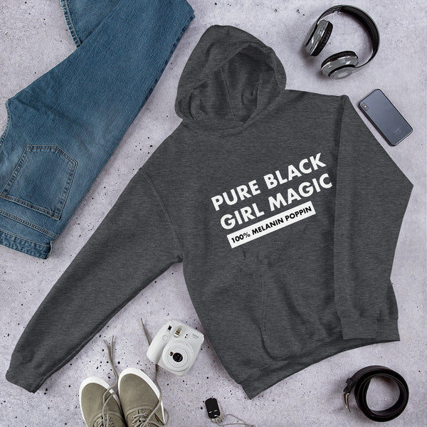 Pure Black Girl Magic - Unisex Hoodie