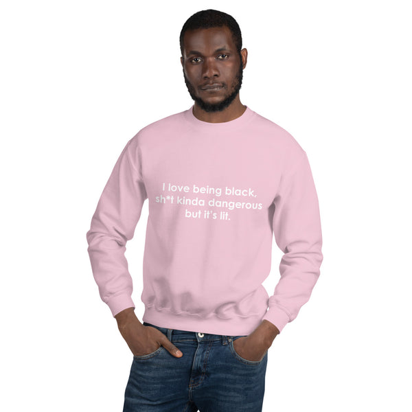 I Love Being Black - Unisex Sweatshirt