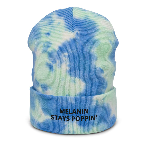 Melanin Stays  Poppin' Tie-dye beanie