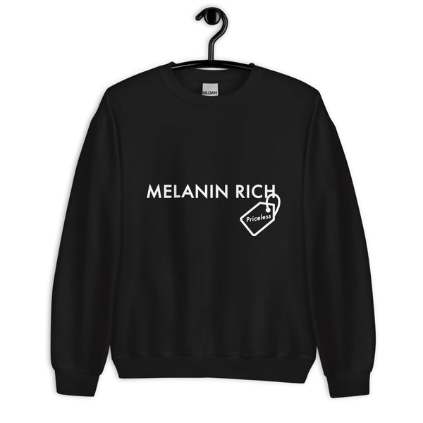 Melanin Rich - Unisex Sweatshirt