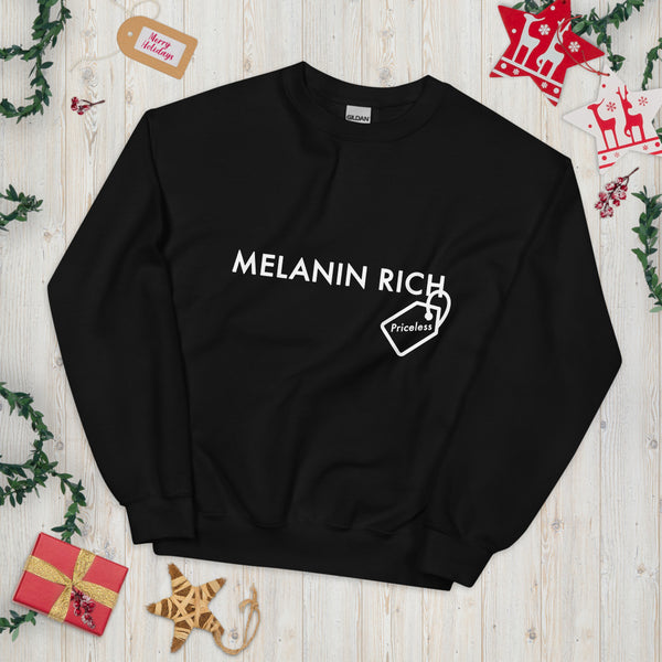 Melanin Rich - Unisex Sweatshirt