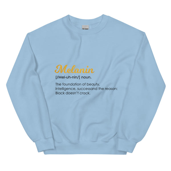 Melanin Definition - Unisex Sweatshirt
