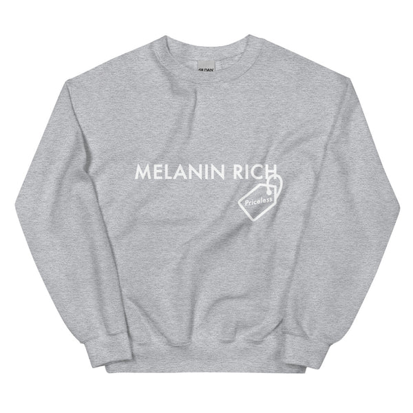 Melanin Rich - Unisex Sweatshirt