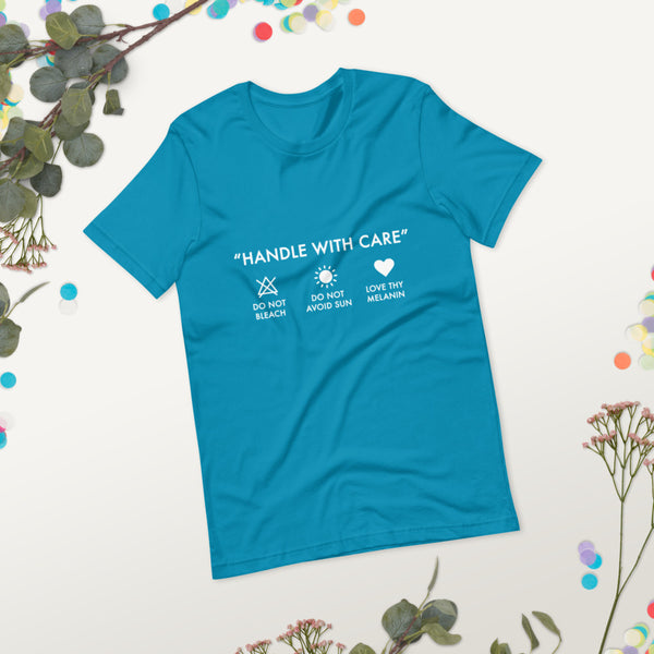 Handle with Care - Unisex Tee