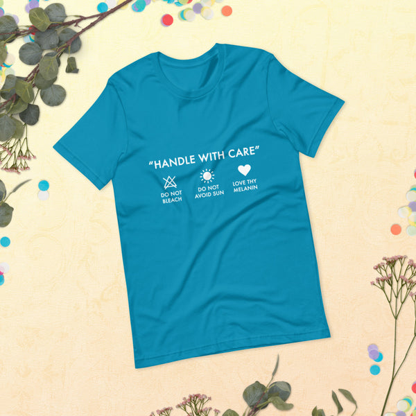 Handle with Care - Unisex Tee