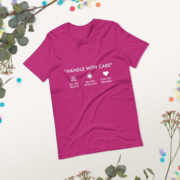 Handle with Care - Unisex Tee