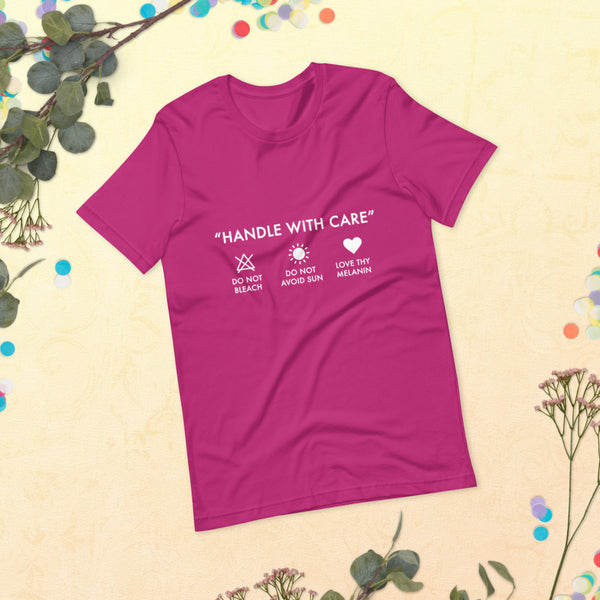 Handle with Care - Unisex Tee