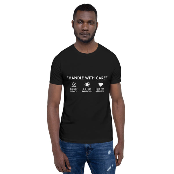 Handle with Care - Unisex Tee