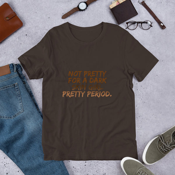 Not for a DS Pretty Period - Unisex T-Shirt