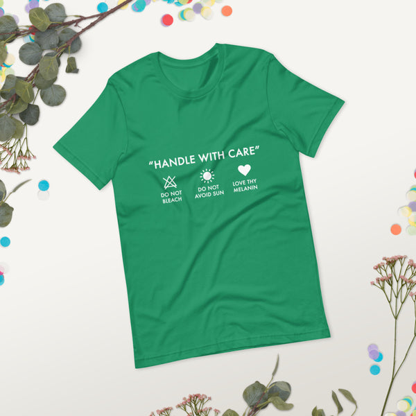 Handle with Care - Unisex Tee