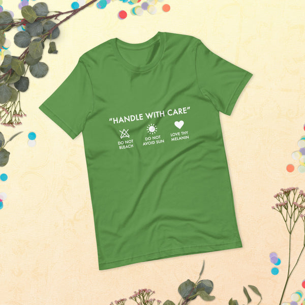 Handle with Care - Unisex Tee