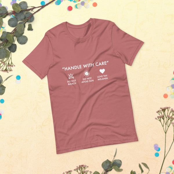 Handle with Care - Unisex Tee
