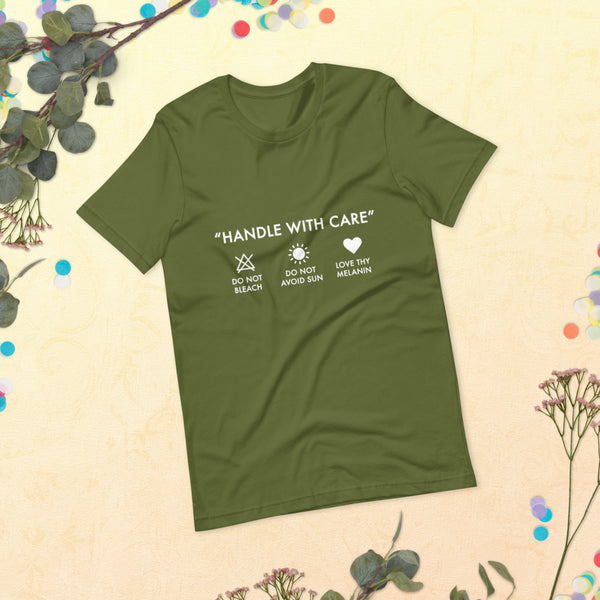Handle with Care - Unisex Tee
