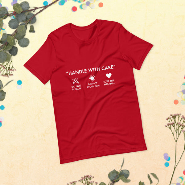 Handle with Care - Unisex Tee