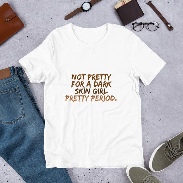 Not for a DS Pretty Period - Unisex T-Shirt