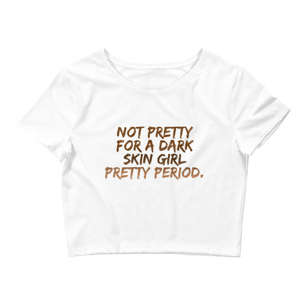 Pretty Period - Women’s Crop Tee
